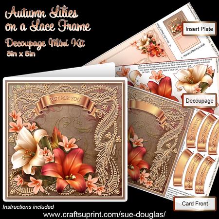Autumn Lilies on a Lace Frame Decoupage Mini Kit