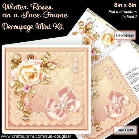 Winter Roses on a Lace Frame 8in x 8in Decoupage Mini Kit
