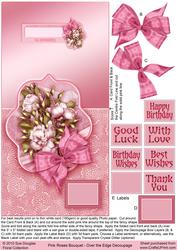 Pink Roses Bouquet Over the Edge Decoupage