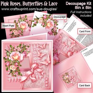 Pink Roses, Butterflies and Lace 8in x 8in Decoupage Kit