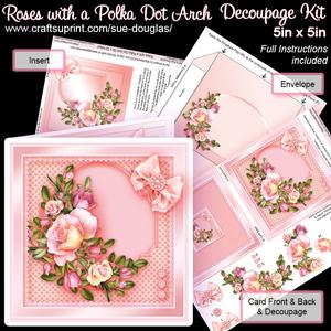 Roses with a Polka Dot Arch 5in x 5in Decoupage Kit
