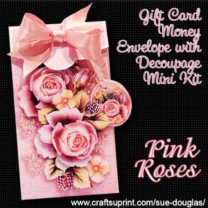Pink Roses Gift Card Money Envelope Mini Kit