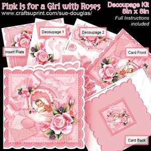 Pink is for a Girl with Roses 8in x 8in Decoupage Kit