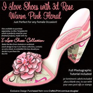 I Love Shoes Kit Warm Pink Floral with 3D Rose