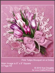 Pink Tulips Bouquet (8inx8in), 6 Page Kit