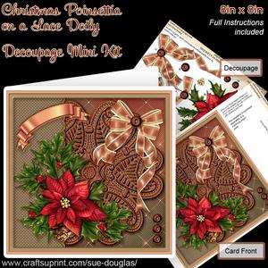 Christmas Poinsettia on a Lace Doily 8in x 8in Decoupage Kit