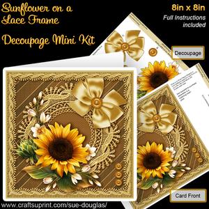 Sunflower on a Lace Frame 8in x 8in Decoupage Mini Kit