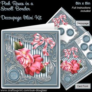Pink Roses in a Scroll Border 8in x 8in Decoupage Mini Kit