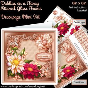 Dahlias on a Stained Glass Frame 8inx 8in Decoupage Mini Kit