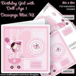 Birthday Girl with Doll Age 1 8in x 8in Decoupage Mini Kit