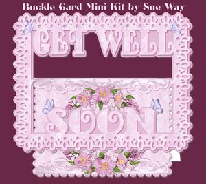 Get Well Soon Flowers Buckle Card Mini Kit