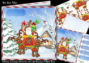 Here Comes Santa on His Sleigh Mini Kit