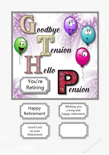 Retirement card topper Goodbye Tension, Hello Pension