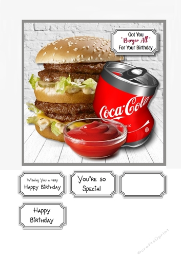 Got you BURGER all for your Birthday