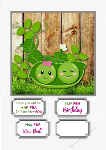 Hope you will be HAP PEA in your new POD for new home or Birthday