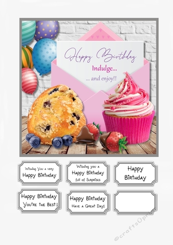 Indulge and Enjoy Birthday
