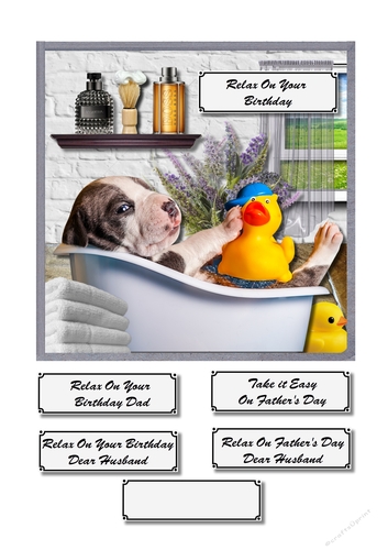 Dog in tub for fathers day or Dad birthday