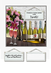 Prosecco tastes better with friends