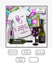 In Case of Emergency my Blood Type is Prosecco!!