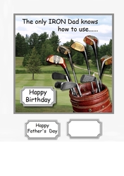 The only IRON Dad knows how to use...