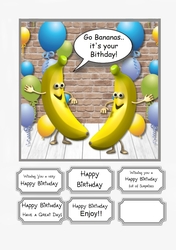Go Bananas, its your Birthday!!
