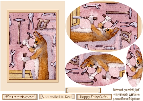 Fatherhood - you nailed it, Dad! Oval corgi dog pyramage by Susan Alison