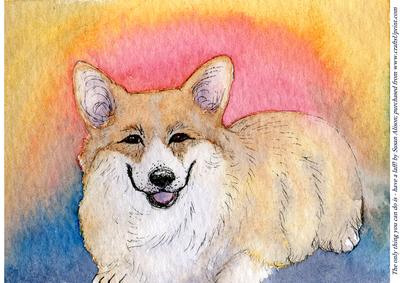 Corgi Wisdom - the Only Thing You Can Do - is Have a Laff!