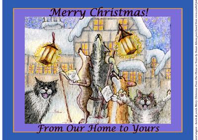 Carol Singers - Merry Christmas from Our Home to Yours