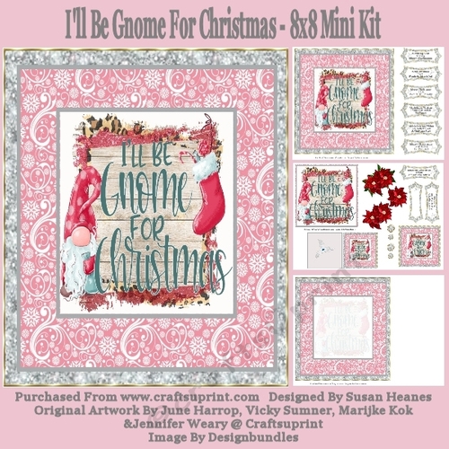 Ill Be Gnome For Christmas - 8x8 Mini Kit