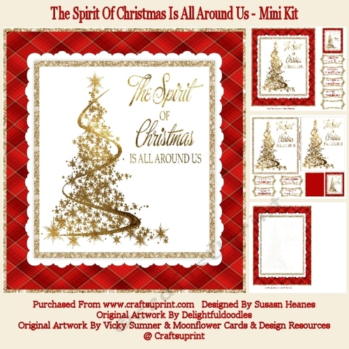 The Spirit Of Christmas Is All Around Us - Mini Kit