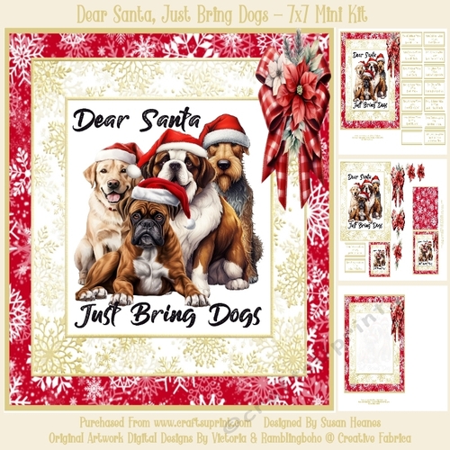 Dear Santa, Just Bring Dogs - 7x7 Mini Kit
