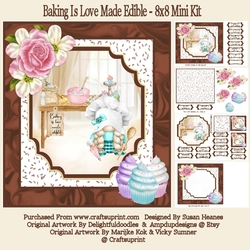 Baking Is Love Made Edible - 8x8 Mini Kit