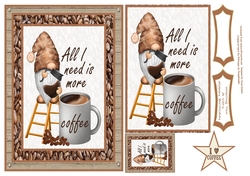 All I Need Is More Coffee!
