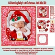 Celebrating Babys 1st Christmas - 8x8 Mini Kit