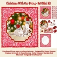Christmas With Our Pets 4 - 8x8 Mini Kit