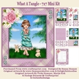 What A Tangle - 7x7 Mini Kit