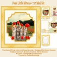 Four Little Kittens - 7x7 Mini Kit