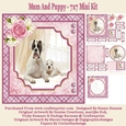 Mum And Puppy - 7x7 Mini Kit