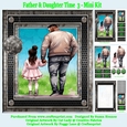 Father & Daughter Day 3 - Mini Kit