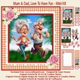 Mum & Dad, Love To Have Fun - Mini Kit