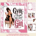 Gym? I Thought You Said Gin - 7x7 Mini Kit