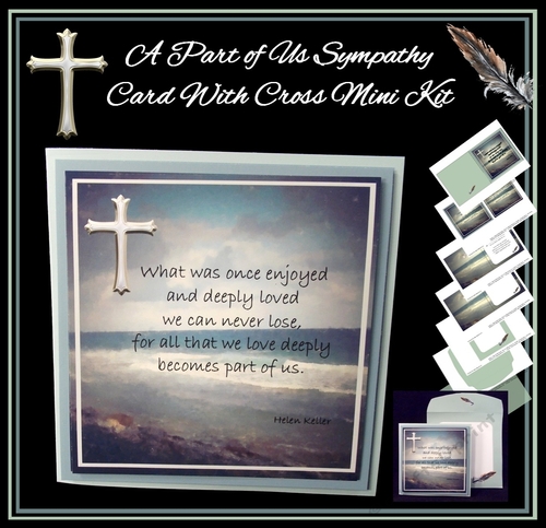 A Part of Us Sympathy Card With Cross Mini Kit