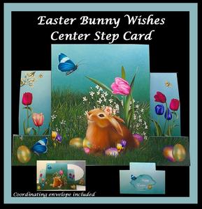Easter Bunny Wishes Center Step Card and Envelope Mini Kit