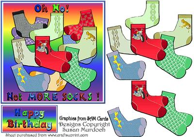 Oh No!! Not More Socks! for Birthday