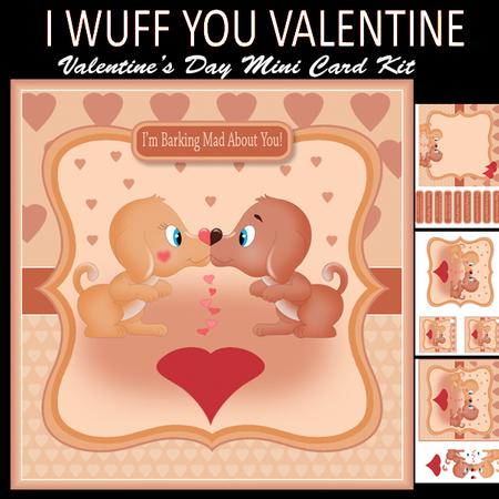 I Wuff You Valentine, Mini Kissing Dog Card Kit
