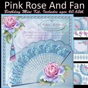 Pink Rose and Fan Birthday / Mother's Day Mini Kit
