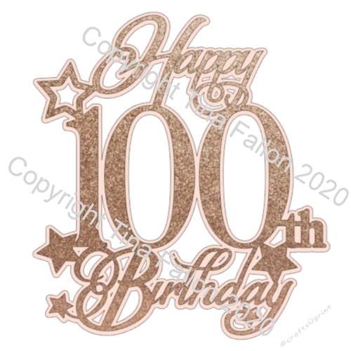 Cake Topper Happy 100th with star detail and optional offset underlayer