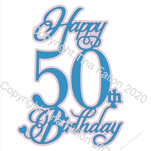 Cake Topper Happy 50th with heart detail and optional offset underlayer