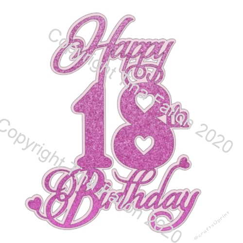Cake Topper Happy 18th with heart detail and optional offset underlayer