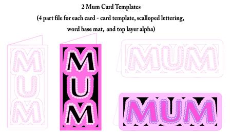 2 Mum Card Templates With 3D Scalloped Words